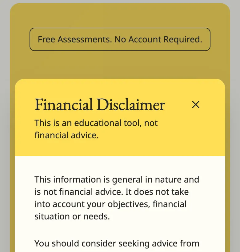 Financial disclaimer shown before the assessment starts