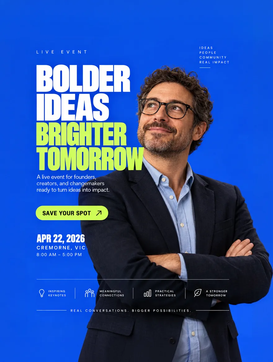 Event poster, Bolder Ideas Brighter Tomorrow